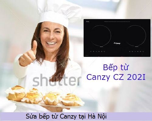 Sửa chữa bếp từ Canzy tại Hà Nội giá rẻ